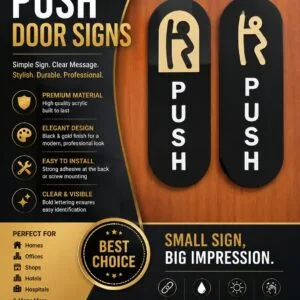 Black acrylic push and pull door signs with white lettering